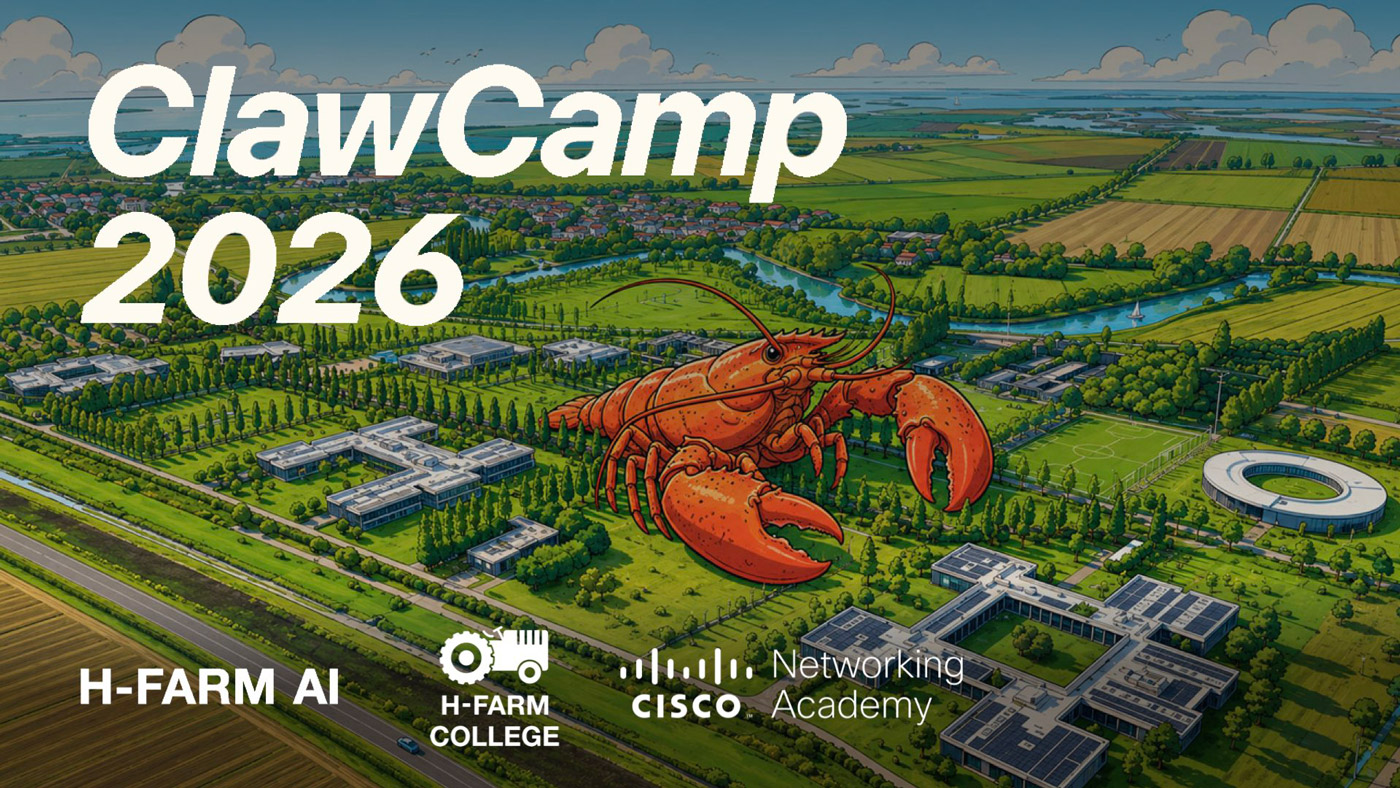 ClawCamp, l’unico bootcamp residenziale in Europa su OpenClaw | H-FARM